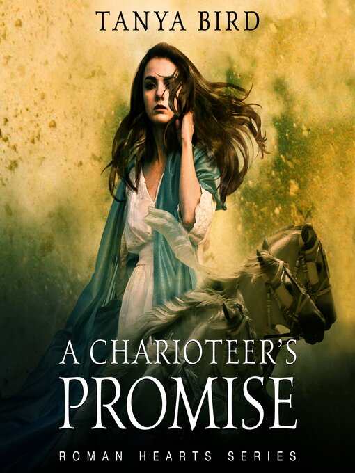 Title details for A Charioteer's Promise by Tanya Bird - Available